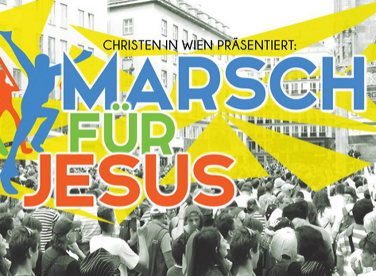 'Marsch für Jesus' am 18. Juni in Wien