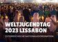 Weltjugendtag: 3.000 österreichische Pilger fahren nach Lissabon