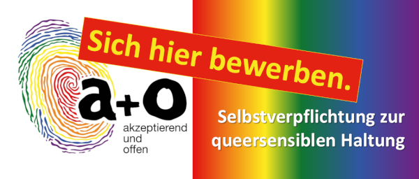 Prädikat a+o akzeptierend und offen | Selbstverpflichtung zur queersensiblen Haltung