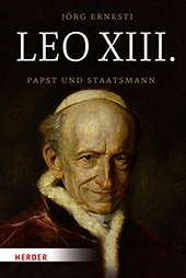 Ernesti; Leo XIII. / Herder-Verlag