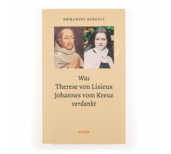 "Was Therese Johannes vom Kreuz verdankt" im Ausstellungsshop erstehen