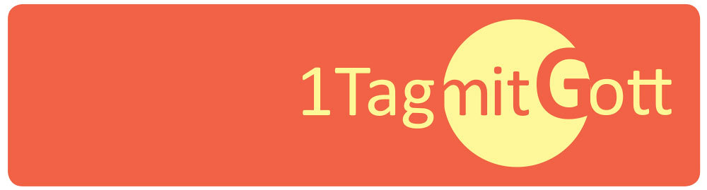 1 Tag mit Gott 12.+13.3.2021