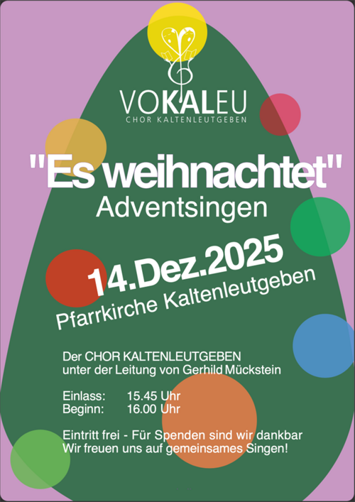 Adventsingen VOKALEU / voKALeu Chor Kaltenleutgeben 'es weihnachtet' 14. Dezember 2025 Pfarrkirche Kaltenleutgeben, Der Chor Kaltenleutgeben unte der Leitung von Gerhild Mückstein