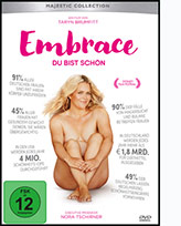 Embrace / Majestic „Embrace. Du bist schön“, Film-DVD, OmU