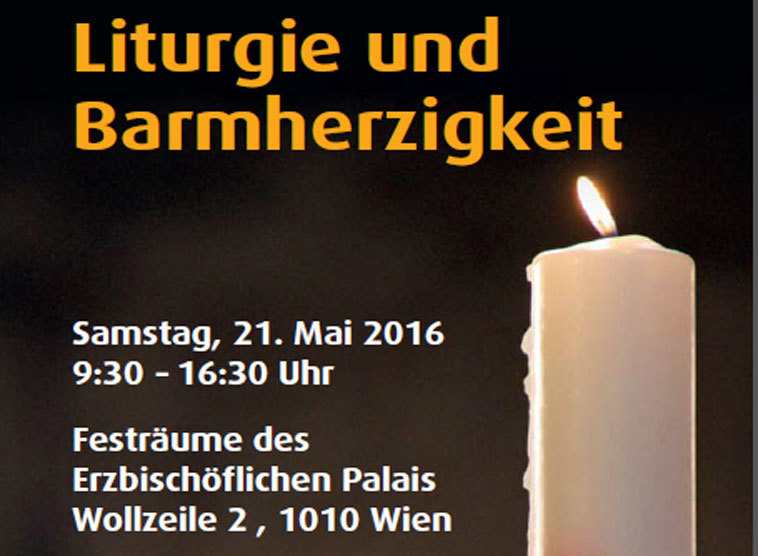 Das Liturgiereferat lädt am Samstag, 21. Mai 2016 zum Fachtag „Liturgie und Barmherzigkeit“ in das Erzbischöfliche Palais ein.