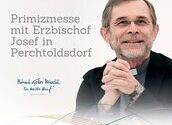 Primizmesse mit Erzbischof Josef in Perchtoldsdorf, Bild von ERzbischof Josef Grünwidl