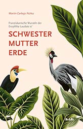 Schwester Mutter Erde. / Be&Be-Verlag