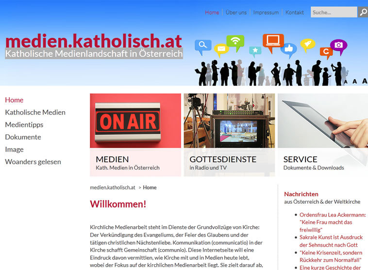 http://medien.katholisch.at bietet einen Überblick über das vielfältige Medienangebot der Kirche in Österreich. 'Kirchliche Medienarbeit steht im Dienste der Grundvollzüge von Kirche'