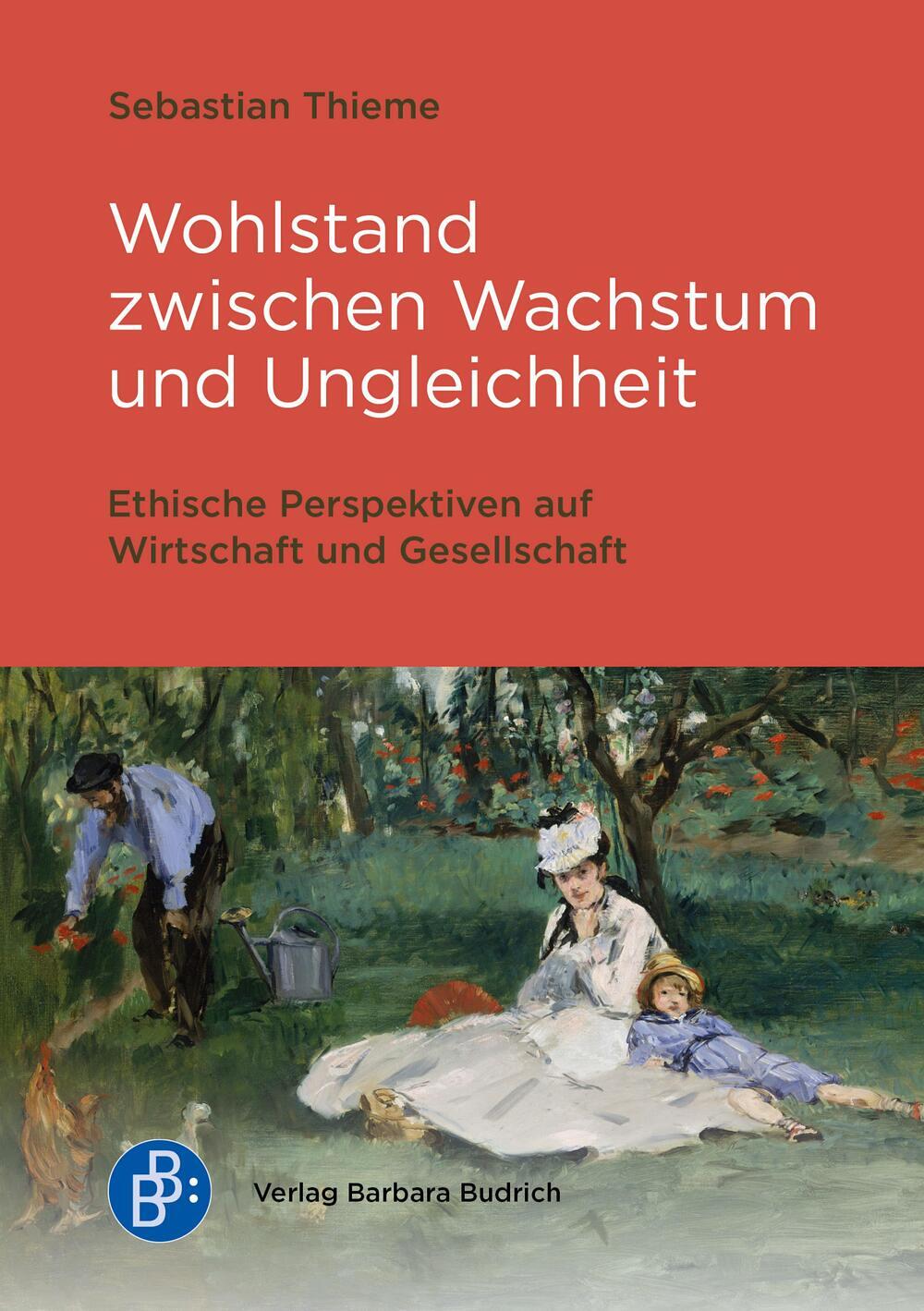 Wohlstand als ethische Herausforderung
