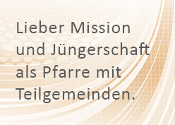 Mission und Jüngerschaft
