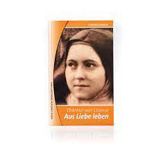 "Aus Liebe leben"